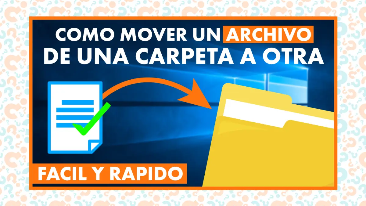 Como Mover un Archivo de una Carpeta a Otra - Videotutorial - Tutorial - Rijo Ayuda
